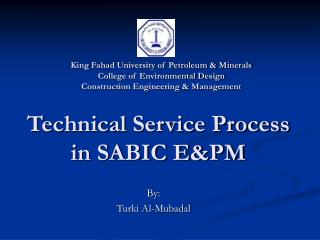 Technical Service Process in SABIC E&amp;PM