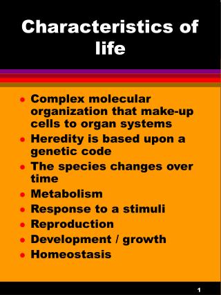 Characteristics of life