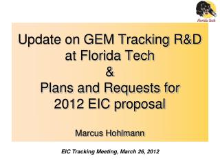 EIC Tracking Meeting, March 26, 2012