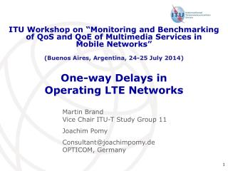 One-way Delays in Operating LTE Networks