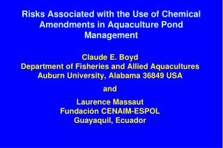 Risks Associated with the Use of Chemical Amendments in Aquaculture Pond Management
