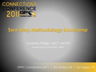 Sure Step Methodology Bootcamp