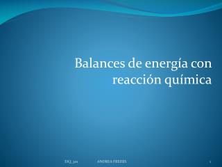 Balances de energía con reacción química