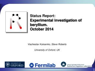 Status Report: Experimental investigation of beryllium. October 2014