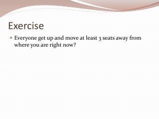 Exercise