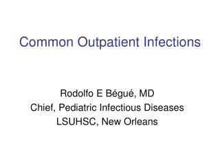 Common Outpatient Infections