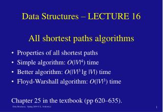 Data Structures – LECTURE 16 All shortest paths algorithms