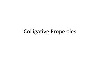 Colligative Properties