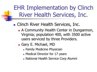 EHR Implementation by Clinch River Health Services, Inc.