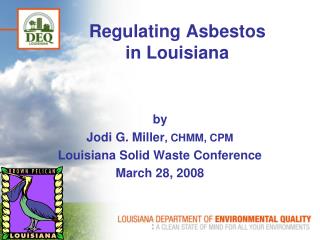 Regulating Asbestos in Louisiana