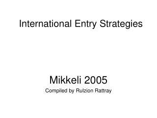 International Entry Strategies