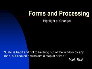 Forms and Processing