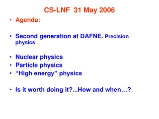 CS-LNF 31 May 2006