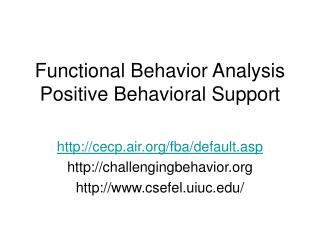 Functional Behavior Analysis Positive Behavioral Support