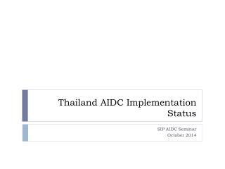 Thailand AIDC Implementation Status