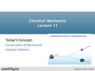 Classical Mechanics Lecture 11