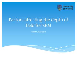 F actors affecting the depth of field for SEM