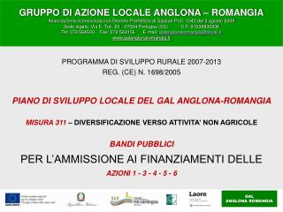 PROGRAMMA DI SVILUPPO RURALE 2007-2013 REG. (CE) N. 1698/2005