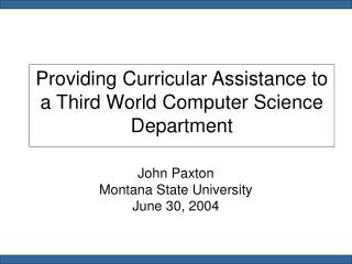 Providing Curricular Assistance to a Third World Computer Science Department