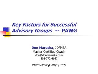 Key Factors for Successful Advisory Groups -- PAWG