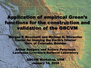 Application of empirical Green’s functions for the construction and validation of the GBCVM