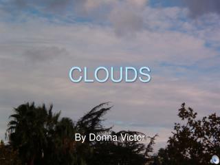 CLOUDS