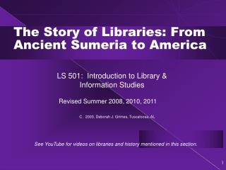The Story of Libraries: From Ancient Sumeria to America