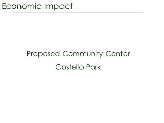 Economic Impact