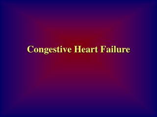 Congestive Heart Failure