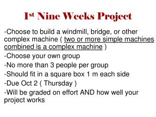 1 st Nine Weeks Project