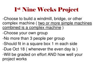 1 st Nine Weeks Project