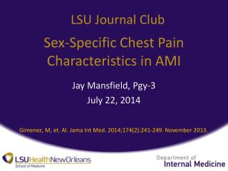 Sex-Specific Chest Pain Characteristics in AMI