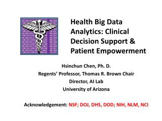 Health Big Data Analytics: Clinical Decision Support &amp; Patient Empowerment
