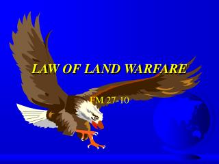 LAW OF LAND WARFARE