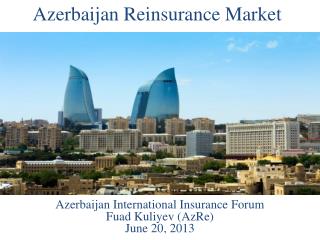 Azerbaijan Reinsurance Market