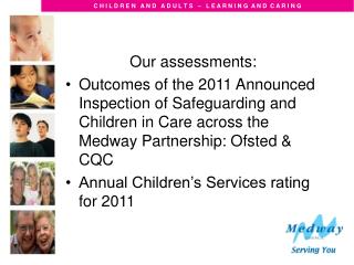 Our assessments: