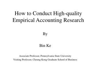 How to Conduct High-quality Empirical Accounting Research