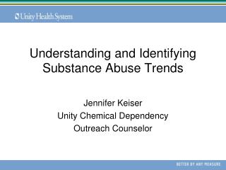 Understanding and Identifying Substance Abuse Trends
