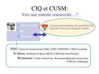 CIQ et CUSM: Vers une entente renouvelée…?