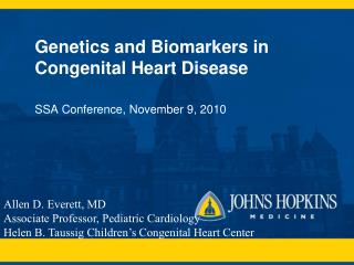 Genetics and Biomarkers in Congenital Heart Disease