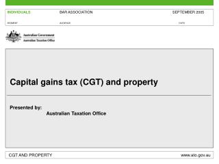 Capital gains tax (CGT) and property