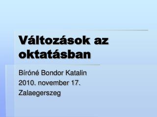 Változások az oktatásban