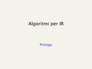 Algoritmi per IR