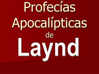 Profecías Apocalípticas de