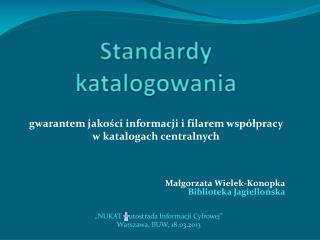 Standardy katalogowania