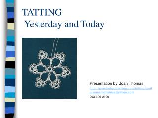 TATTING Yesterday and Today