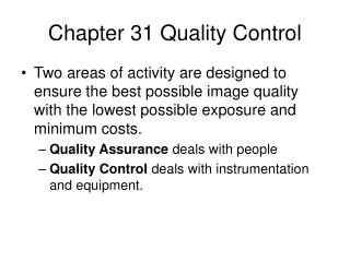 Chapter 31 Quality Control
