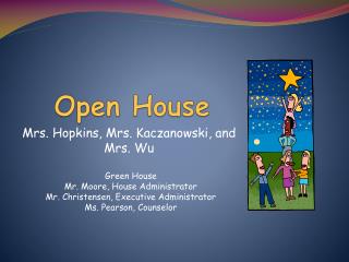 Open House