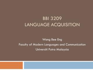 BBI 3209 Language Acquisition