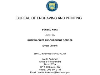 BUREAU OF ENGRAVING AND PRINTING